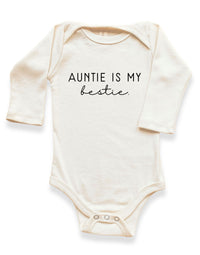 Auntie is My Bestie Organic Bodysuit Long Sleeve